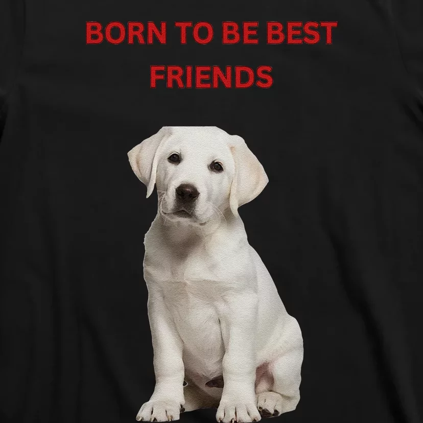 Born To Be Best Friends Design T-Shirt