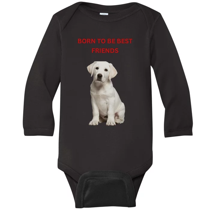 Born To Be Best Friends Design Baby Long Sleeve Bodysuit