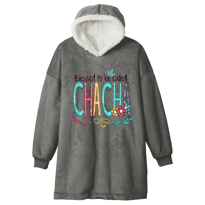 Blessed To Be Called Chacha Colorful Giftsgrandma Hooded Wearable Blanket