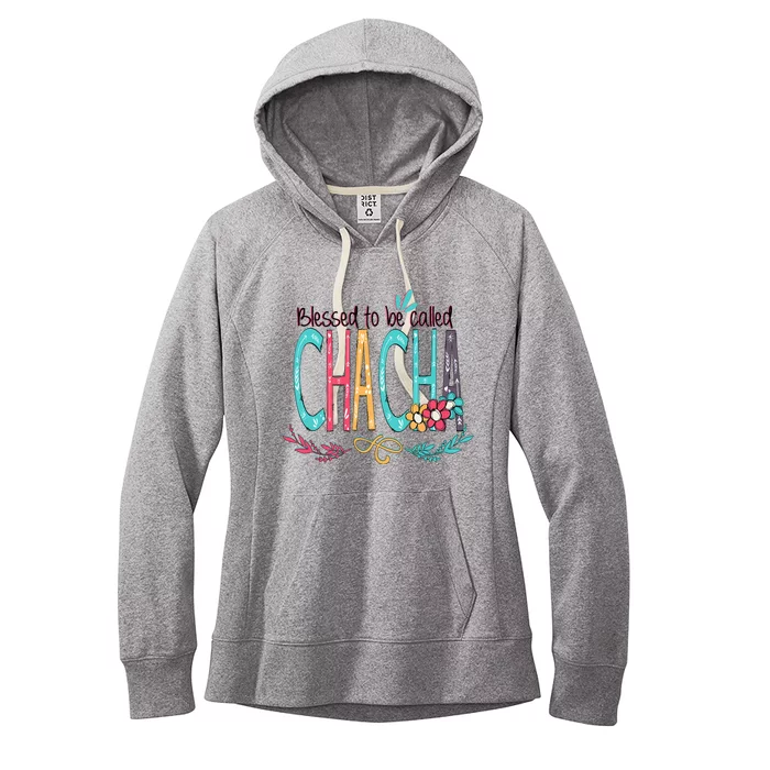 Blessed To Be Called Chacha Colorful Giftsgrandma Women's Fleece Hoodie