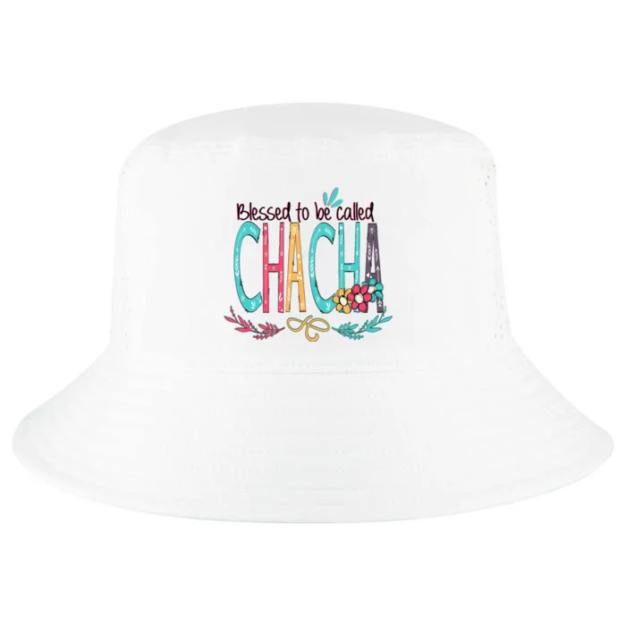 Blessed To Be Called Chacha Colorful Giftsgrandma Cool Comfort Performance Bucket Hat