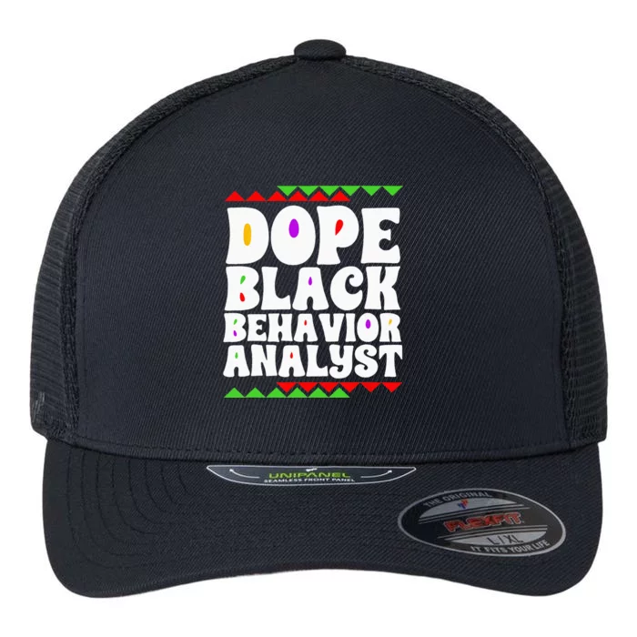 Behavior Technician BCBA ABA Dope Black Behavior Analyst Flexfit Unipanel Trucker Cap