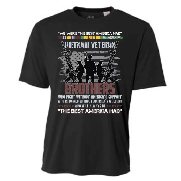 Brothers The Best America Had Vietnam Veteran Gift Cooling Performance Crew T-Shirt