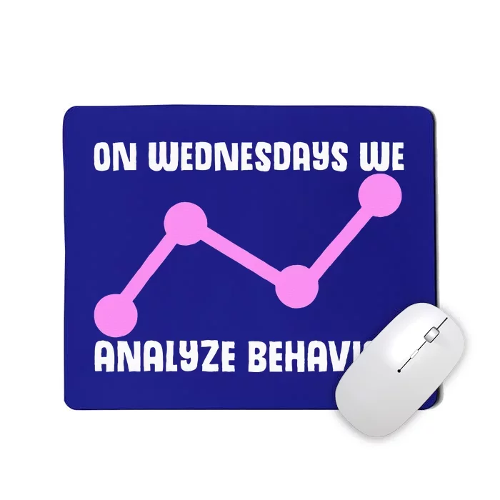 Behavioral Technician Behavior Science RBT Therapist Mousepad