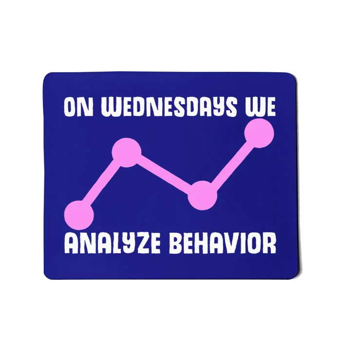 Behavioral Technician Behavior Science RBT Therapist Mousepad