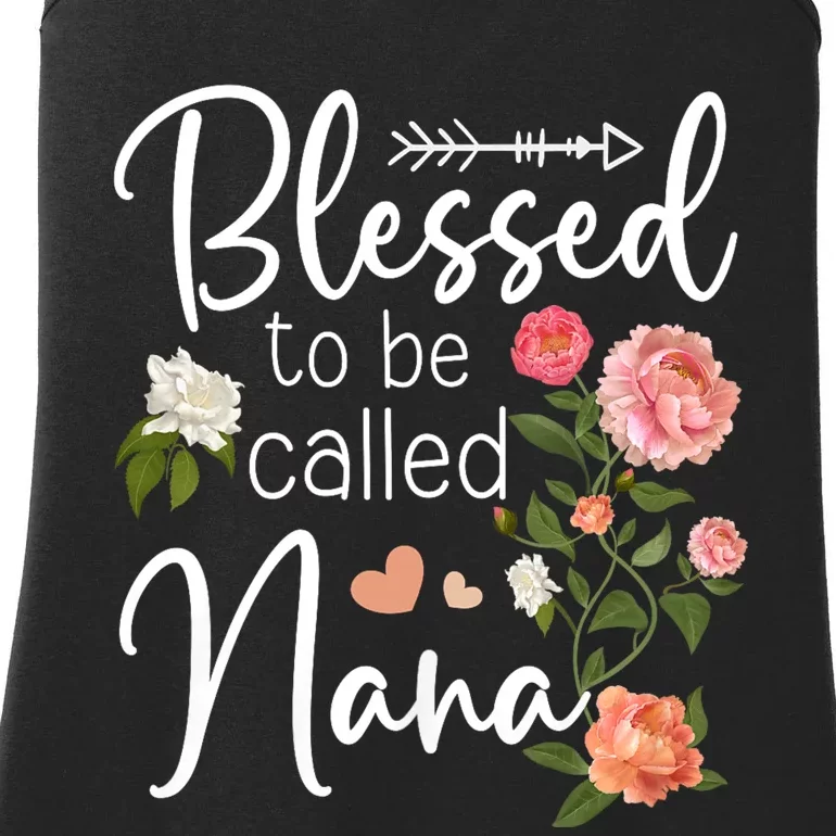 Blessed To Be Called Nana Gifts For MotherS Day Women MotherS Day Ladies Essential Tank