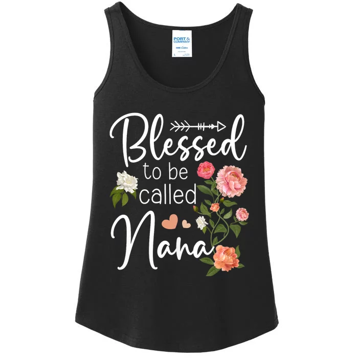 Blessed To Be Called Nana Gifts For MotherS Day Women MotherS Day Ladies Essential Tank