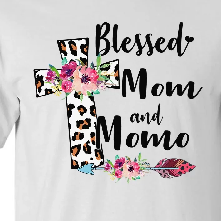 Blessed To Be Called Mom And Momo Funny Momo Gift Tall T-Shirt