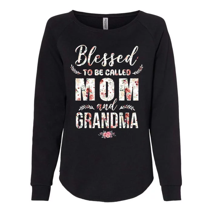 Blessed To Be Called Mom And Grandma Floral Womens California Wash Sweatshirt