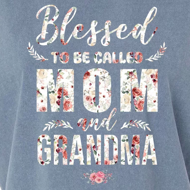 Blessed To Be Called Mom And Grandma Floral Garment-Dyed Women's Muscle Tee