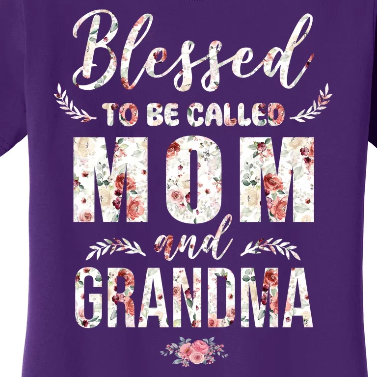 Blessed To Be Called Mom And Grandma Floral Women's T-Shirt