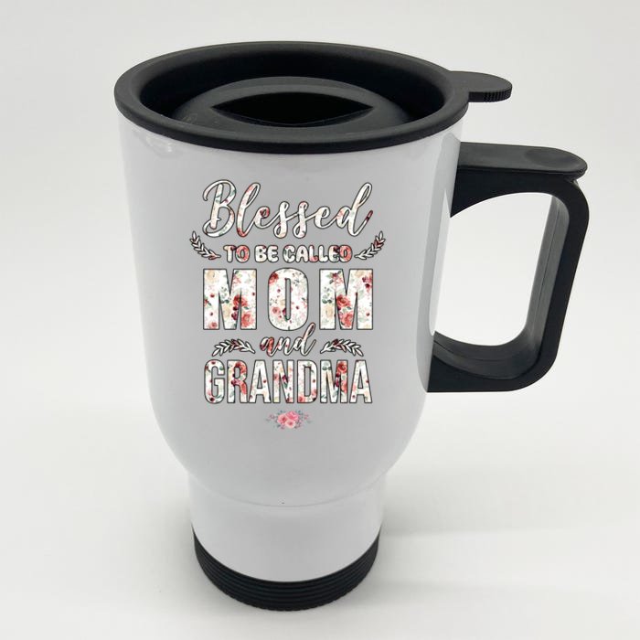 Blessed To Be Called Mom And Grandma Floral Front & Back Stainless Steel Travel Mug