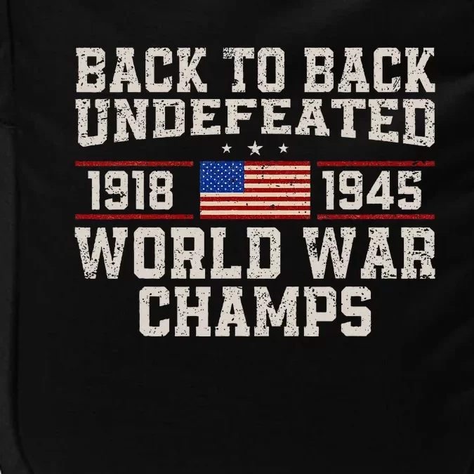 Back To Back Undefeated World War Champs Impact Tech Backpack