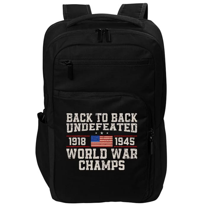 Back To Back Undefeated World War Champs Impact Tech Backpack