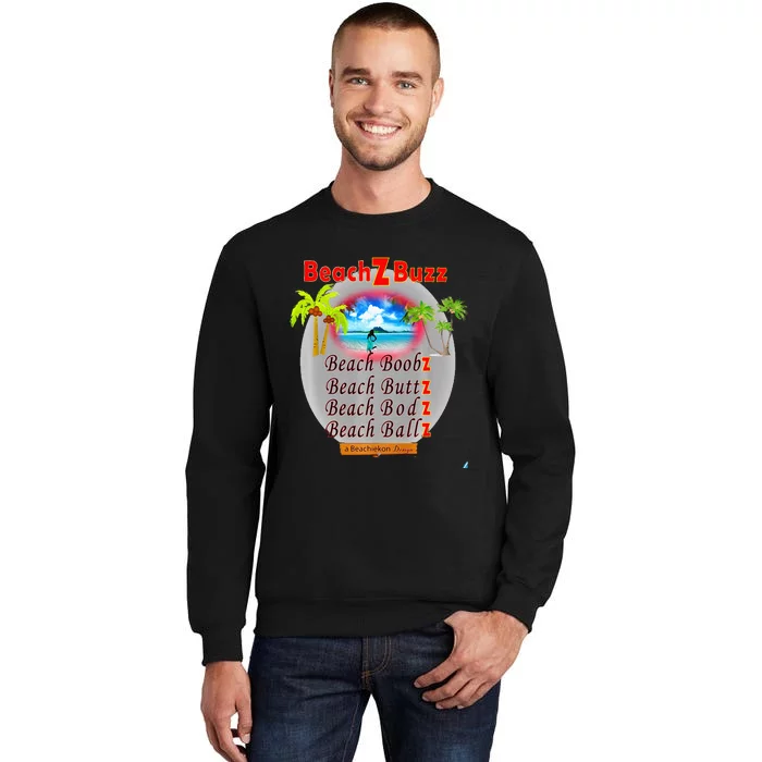 BeachiekonDesigns Teaseteetops Beach Z Buzz Sweatshirt