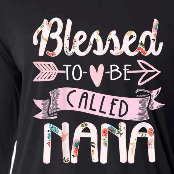 Blessed To Be Called Nana MotherS Day Grandma Women Gift Cooling Performance Long Sleeve Crew