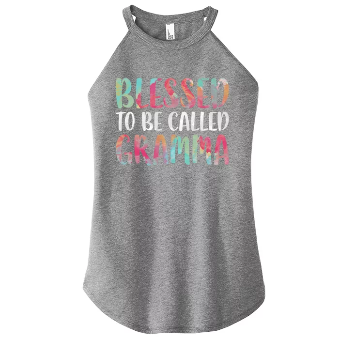 Blessed To Be Called Gramma Funny Gift Mother's Day Gift Women’s Perfect Tri Rocker Tank