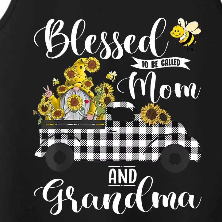 Blessed To Be Called Mom And Grandma Sunflower Gnome Performance Tank