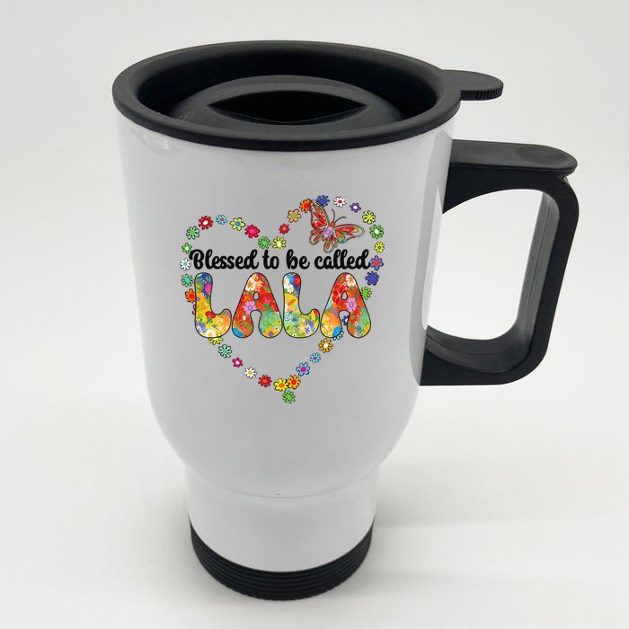 Blessed To Be Called Lala Grandma Lala Grandmother Front & Back Stainless Steel Travel Mug