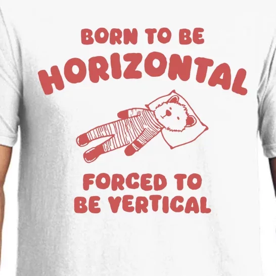 Born To Be Horizontal Pajama Set