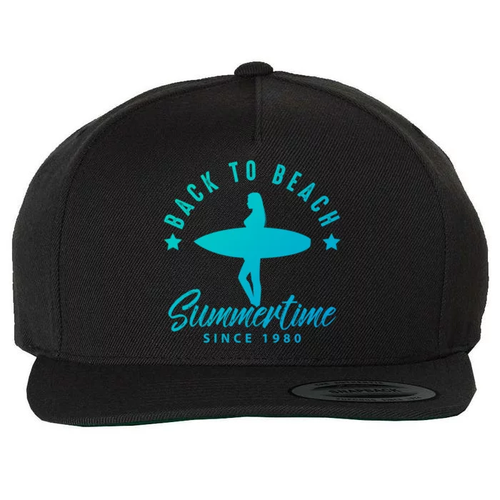 Back To Beach Summertime Surfing Gift Wool Snapback Cap