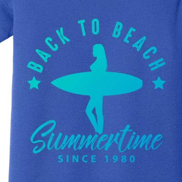 Back To Beach Summertime Surfing Gift Baby Bodysuit