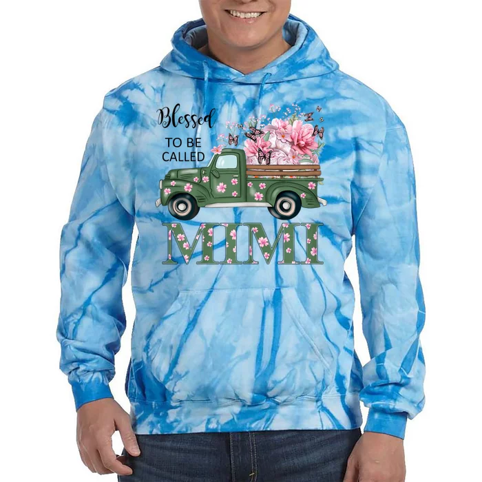 Blessed To Be Called Mimi Mother Day Birthday Christmas Mimi Tie Dye Hoodie