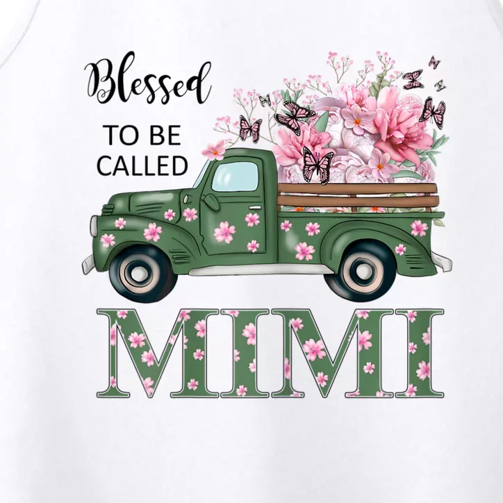 Blessed To Be Called Mimi Mother Day Birthday Christmas Mimi Performance Tank