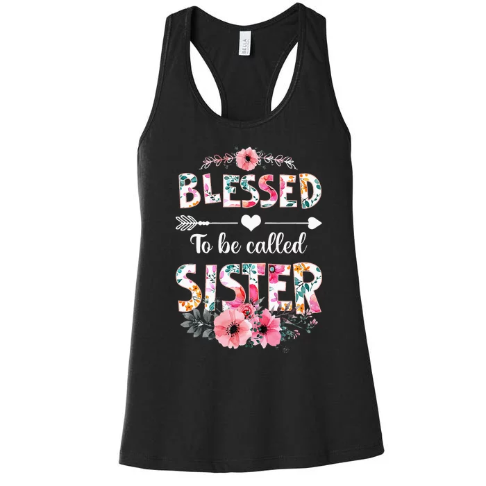 Blessed To Be Called Sister Funny Sister Mothers Day Women's Racerback Tank