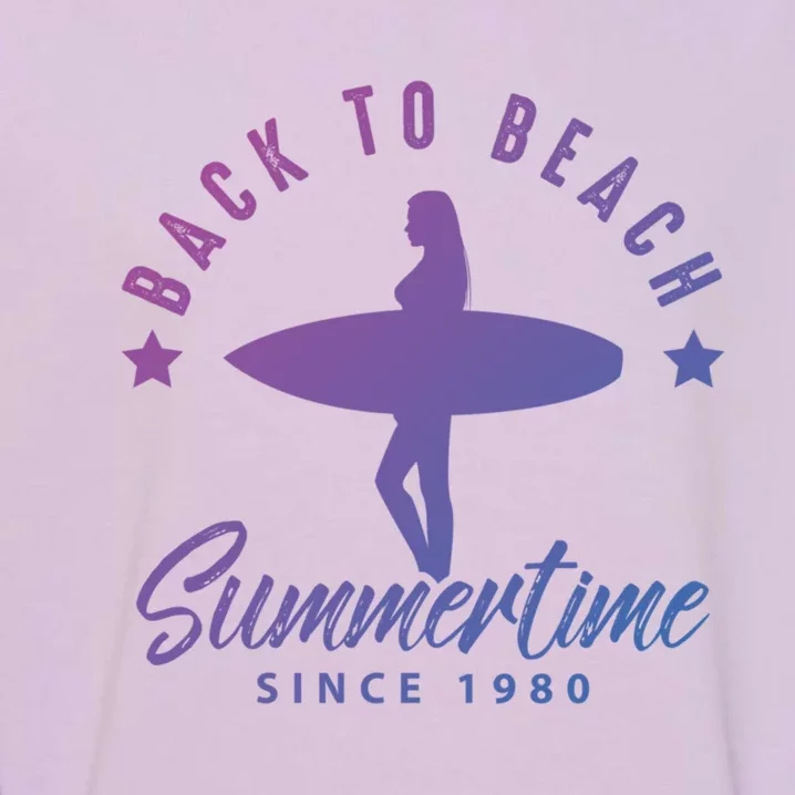 Back To Beach Summertime Surfing Gift Garment-Dyed Sweatshirt