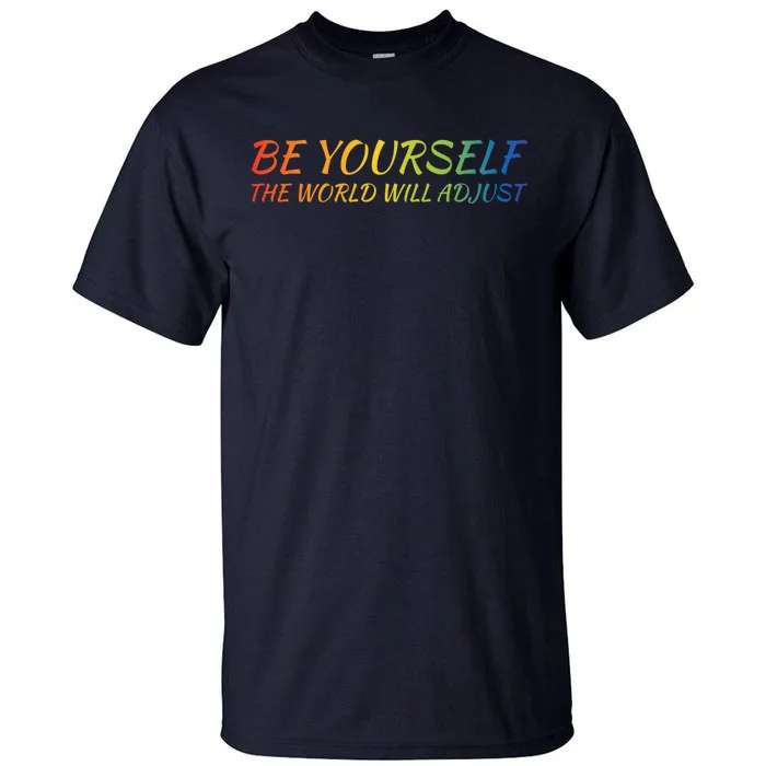 Be The Best You Gift Tall T-Shirt