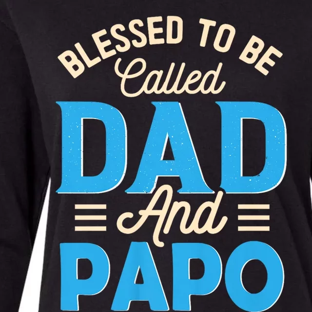 Blessed To Be Called Dad And Papo FatherS Day Grandpa Womens Cotton Relaxed Long Sleeve T-Shirt