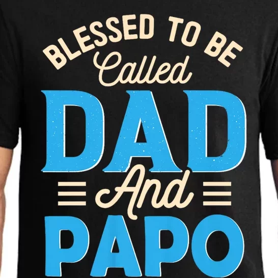 Blessed To Be Called Dad And Papo FatherS Day Grandpa Pajama Set