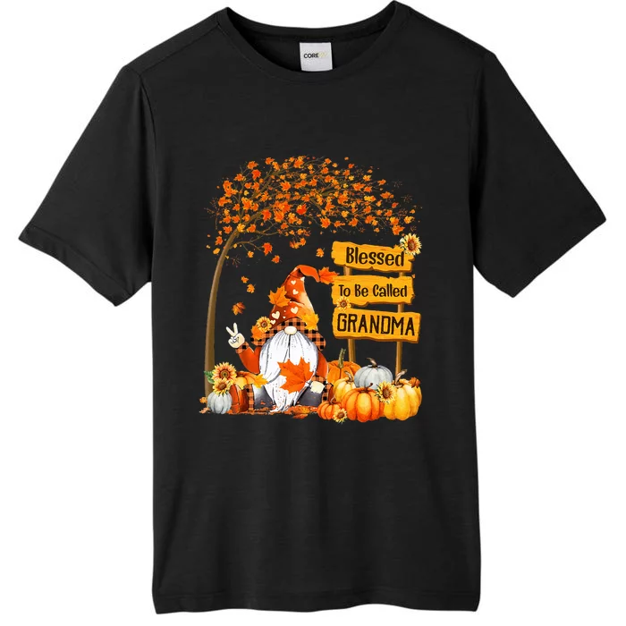 Blessed To Be Called Grandma Fall Gnome Thanksgiving ChromaSoft Performance T-Shirt