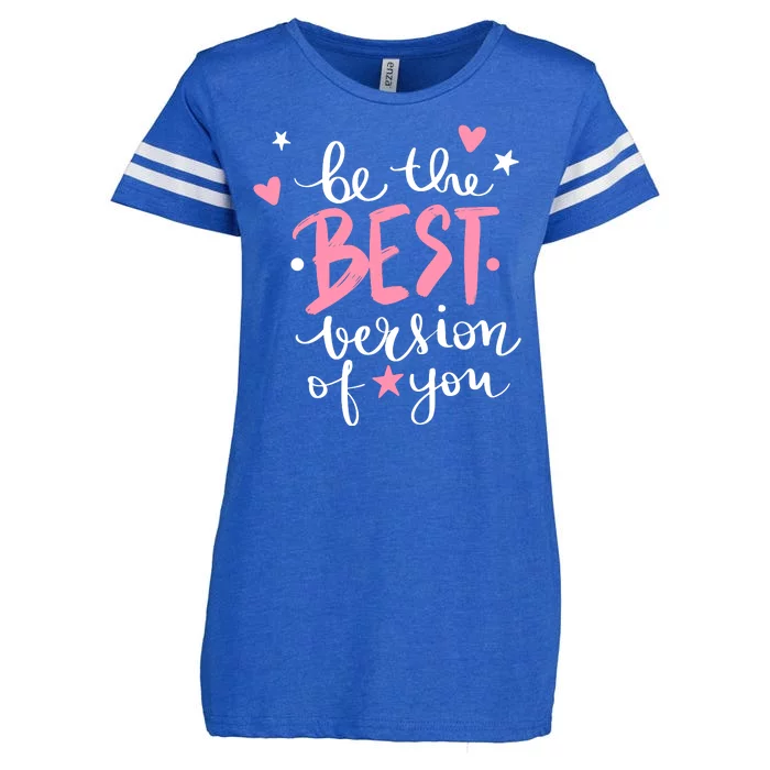 Be The Best Version Of You Cute Gift Enza Ladies Jersey Football T-Shirt