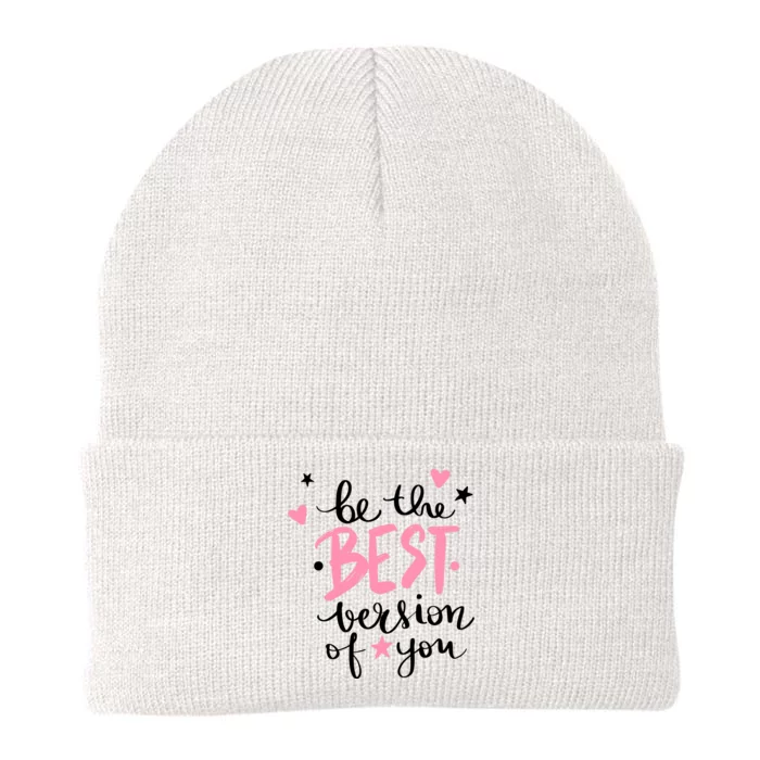 Be The Best Version Of You Cute Gift Knit Cap Winter Beanie