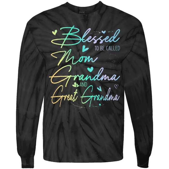 Blessed To Be Called Mom Grandma Tie-Dye Long Sleeve Shirt