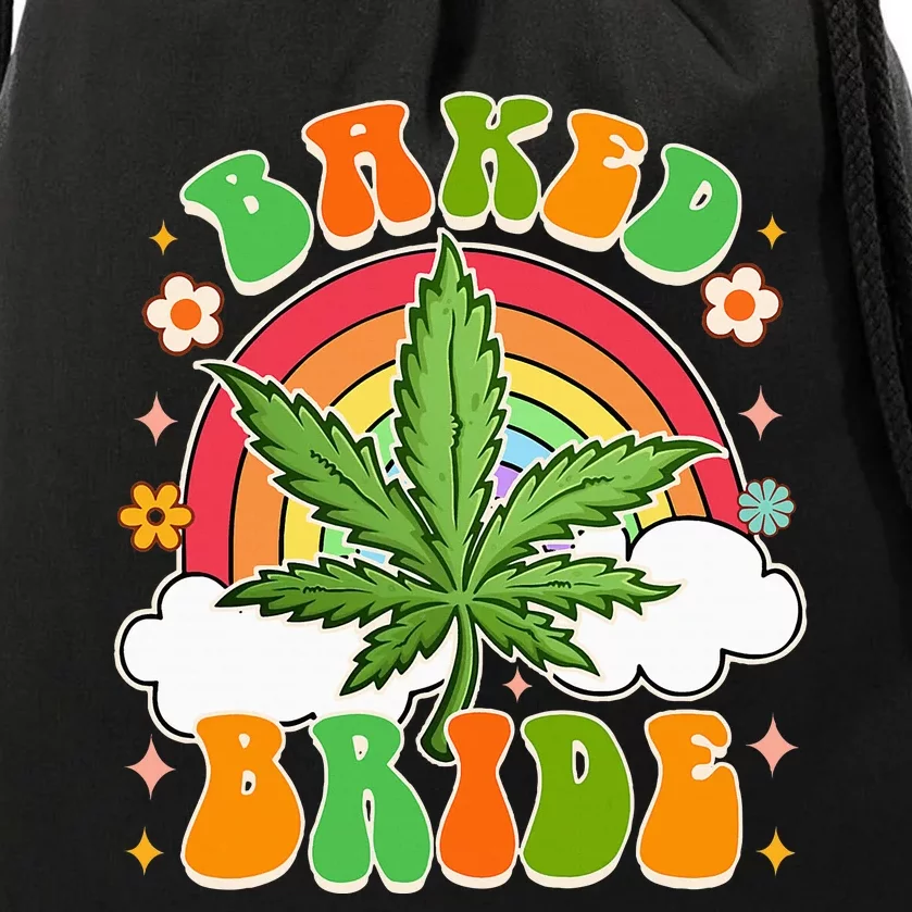 Bride To Be Cannabis Weed Lover Baked Bride Bachelorette Drawstring Bag