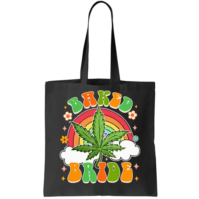 Bride To Be Cannabis Weed Lover Baked Bride Bachelorette Tote Bag