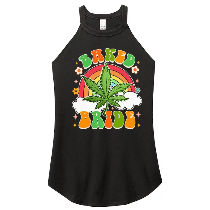 Bride To Be Cannabis Weed Lover Baked Bride Bachelorette Women’s Perfect Tri Rocker Tank