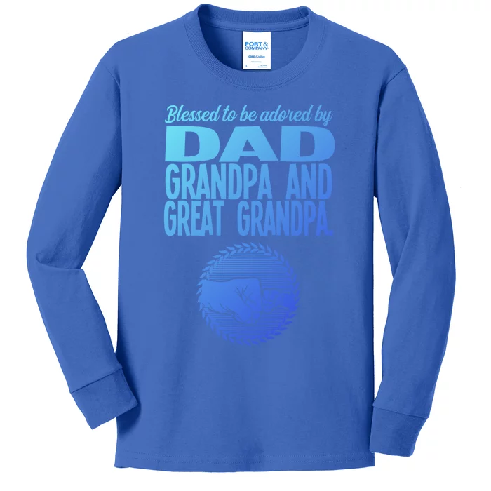 Blessed To Be Adored By Dad Grandpa Grandfather Gift Kids Long Sleeve Shirt