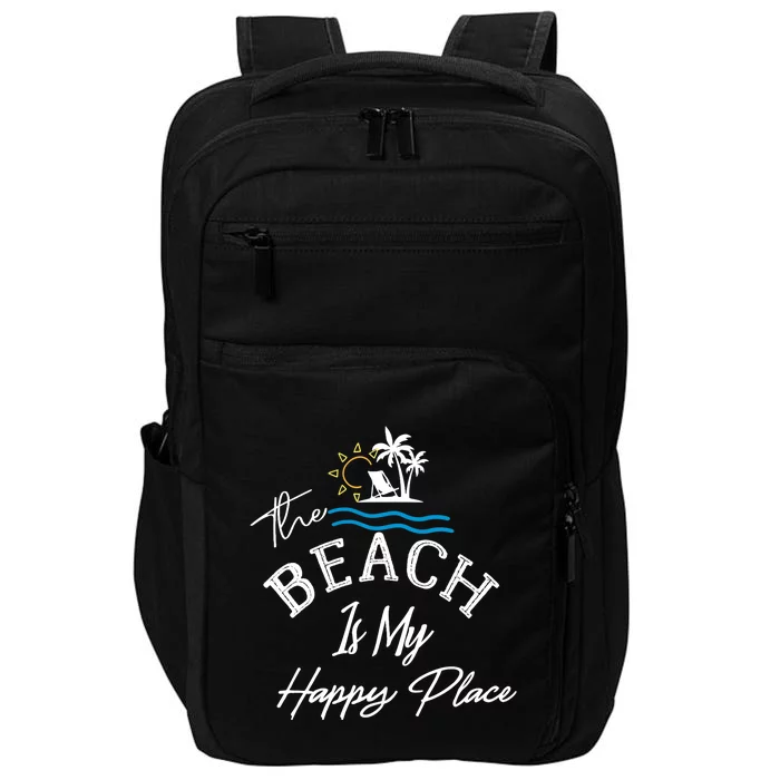 Beach The Beach is My Happy Place Beach Tank Top Impact Tech Backpack