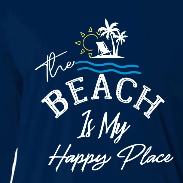 Beach The Beach is My Happy Place Beach Tank Top Cooling Performance Long Sleeve Crew