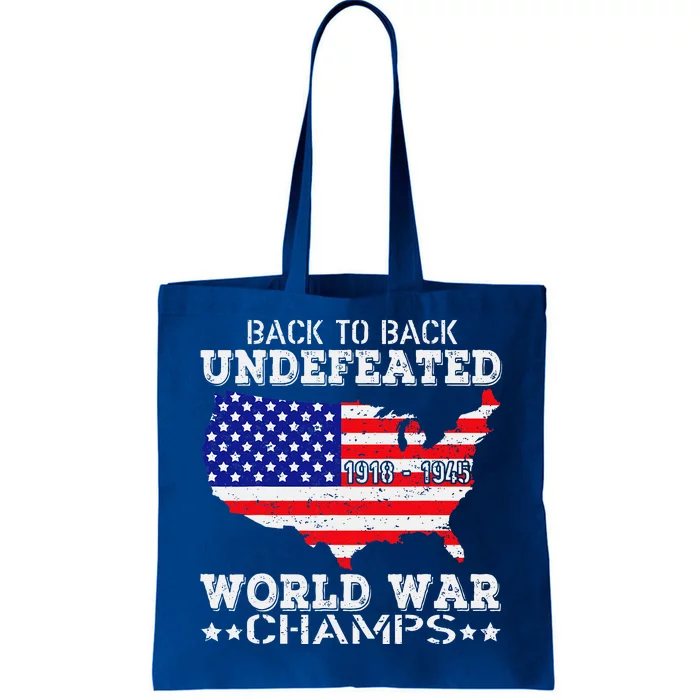 Back To Back Undefeated World War Champs Tote Bag