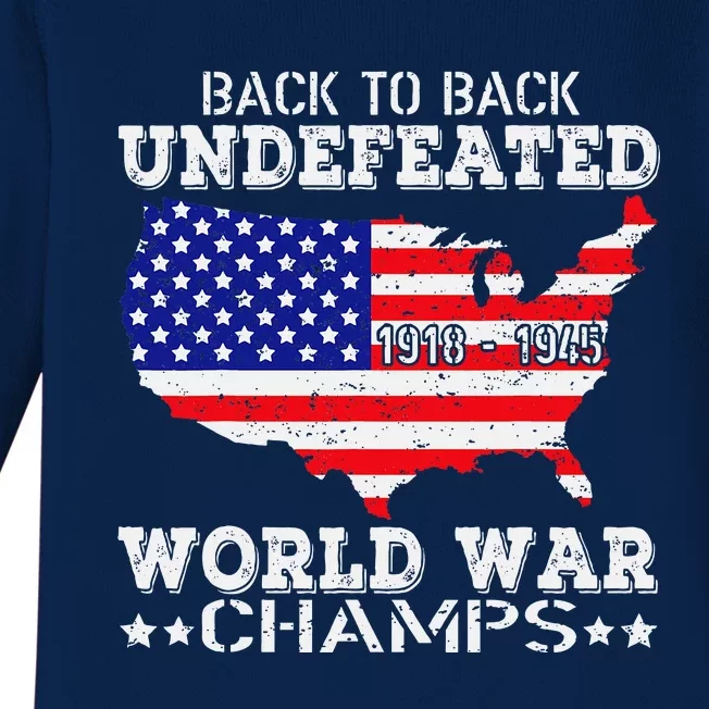 Back To Back Undefeated World War Champs Baby Long Sleeve Bodysuit