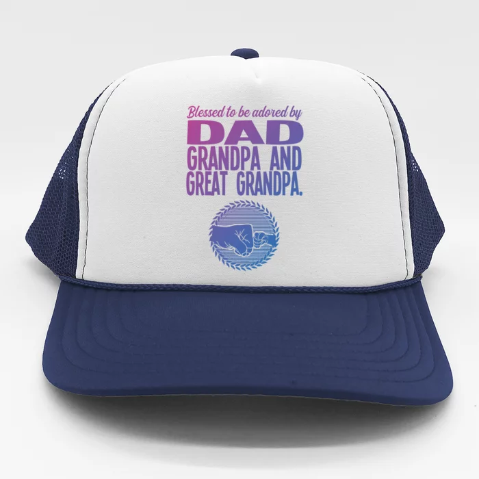 Blessed To Be Adored By Dad Grandpa Grandfather Gift Trucker Hat