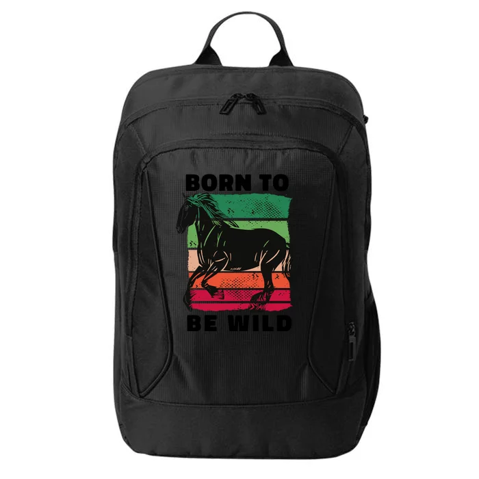 Born To Be Wild Horse City Backpack