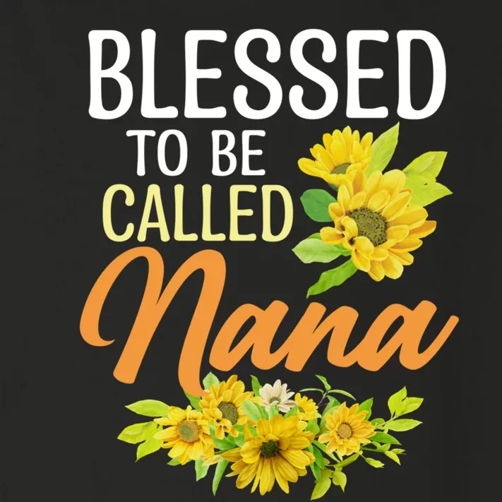 Blessed To Be Called Nana Sunflower Gifts For MotherS Day Toddler Long Sleeve Shirt