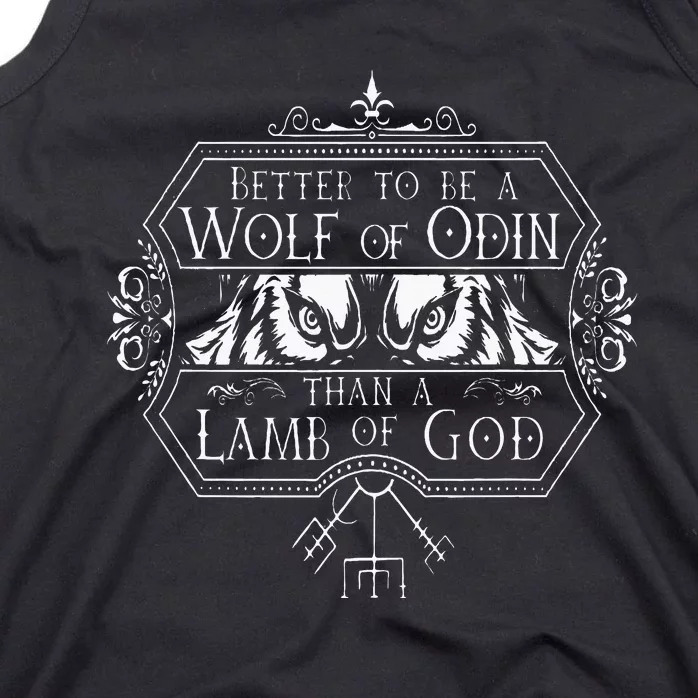 Better To Be A Wolf Of Odin Tank Top