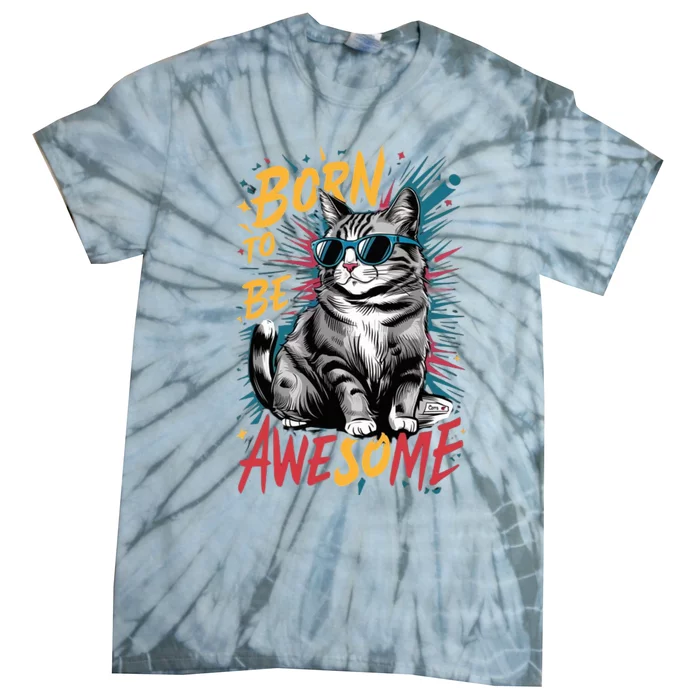 Born To Be Awe So Me Tie-Dye T-Shirt